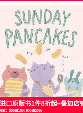 【预售】星期日薄饼 Sunday Pancakes 儿童故事书 英文原版进口儿童