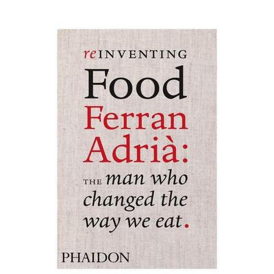 【预售】费兰·阿德里亚：改变我们饮食的方式 Ferran Adria: The Man Who Changed The Way We Eat 原版英文餐饮生活美食