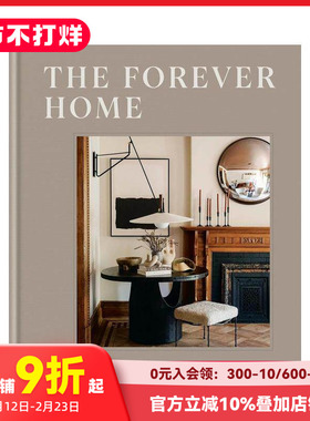 【预售】永恒之家：经典巧妙设计 The Forever Home 原版英文室内设计装饰 善本图书