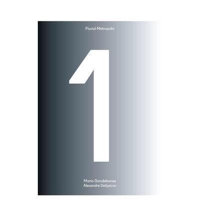 【现货】Fluvial Metropolis 河川都市:过去的愿景/未来的想像 超现实主义建筑