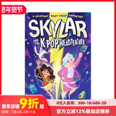 and 现货 校长 the 斯凯勒和 原版 Headteacher pop Skylar 英文儿童章节书