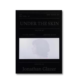 【预售】【A24电影剧本集】皮囊之下 【A24 Screenplay Collection】Under the Skin Screenplay Book 原版英文生活 善本图书