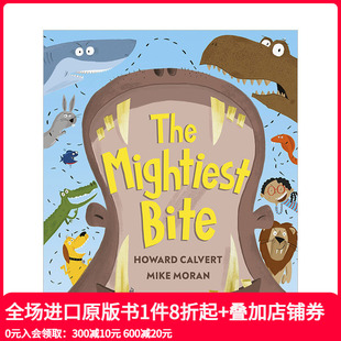 咬合力 The 英文儿童绘本 现货 善本图书 进口原版 不可思议 Bite Mightiest