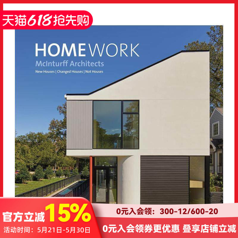 【预售】家作：新宅·改造·非宅 HomeWork :New Houses | Changed Houses | Not Houses 原版英文建筑设计