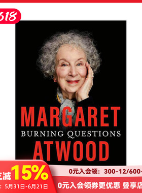 【预售】【布克奖得主Margaret Atwood】紧迫的问题 Burning Questions 英文散文原版图书外版进口书籍Vintage Atwood  Margaret