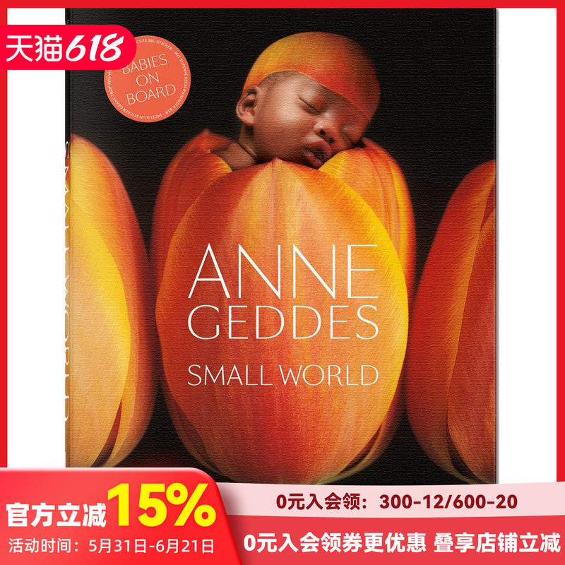【现货】[TASCHEN]Anne Geddes. Small World，安妮·格迪斯 小世界  英文原版摄影图书 婴儿艺术摄影集图书画册画集T