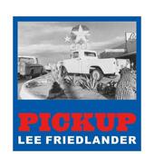 善本图书 皮卡 现货 Pickup 李·弗里德兰德 Friedlander 英文摄影 Lee 原版