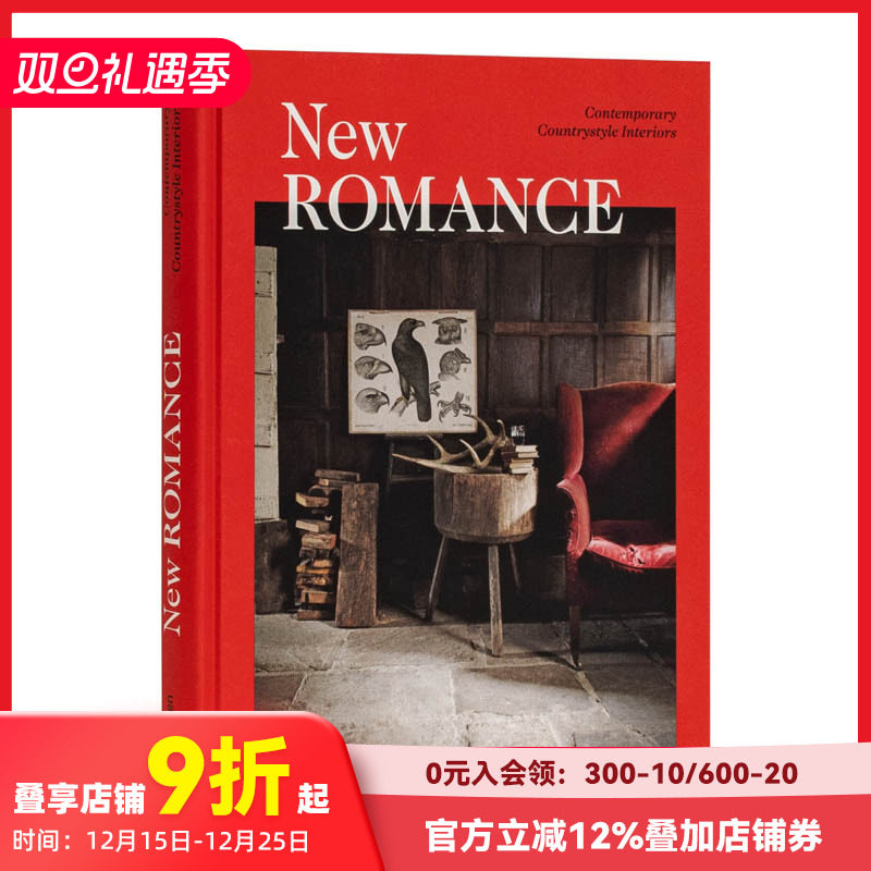 【现货】[Gestalten出版]New Romance 新型浪漫：当代乡村田园风格装修装饰室内设计 英文原版