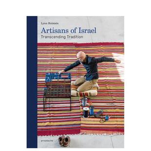 【预售】以色列工匠：超越传统 Artisans of Israel : Transcending Tradition 原版英文艺术画册画集 善本图书