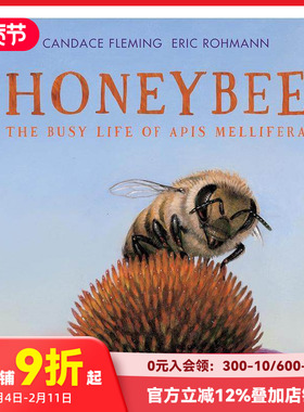 【预售】蜜蜂：意大利蜜蜂忙碌的生活 Honeybee: The Busy Life of Apis Mellifera 进口原版英文儿童绘本 善本图书
