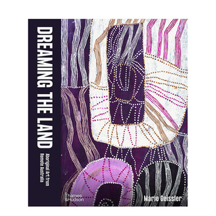 Art 预售 Land from 英文艺术 Dreaming Australia 梦想之地：澳大利亚原住民艺术 善本图书 the Remote Aboriginal