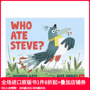 Ate 善本图书 谁吃了史蒂夫? 英文儿童绘本 原版 Steve? Who Hindley? 凯特·格林威大奖提名插画师Kate 预售