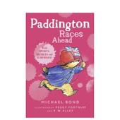 Paddington 儿童分阶阅读 英文原版 比赛之前 Bond Ahead 绝版 善本图书 图书籍进口正版 Races 帕丁顿 现货