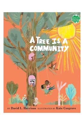 【现货】树之共生 A Tree Is a Community 原版英文儿童绘本
