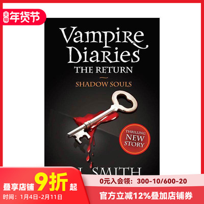 【预售】吸血鬼日记：影之魂 The Vampire Diaries: Shadow Souls 原版英文文学小说 善本图书
