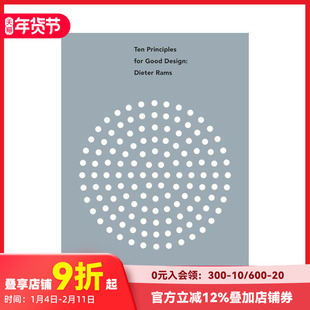 【现货】Ten Principles for Good Design: Dieter Rams，优秀设计的十大原则:迪特·拉姆斯