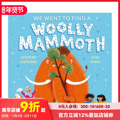 【预售】我们去找长毛象 We Went to Find a Woolly Mammoth 原版英文儿童绘本 善本图书