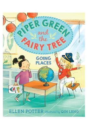 【预售】派珀?格林与仙女树：远行 Piper Green and the Fairy Tree: Going Places 原版英文儿童章节书 中年级读物善本图书