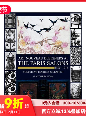 【预售】巴黎沙龙的新艺术设计师：1895-1914 Paris Salons 1895-1914 原版英文综合设计