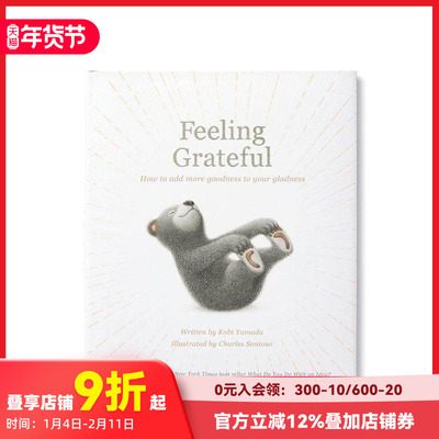 【预售】心怀感恩 Feeling Grateful 原版英文儿童绘本 善本图书