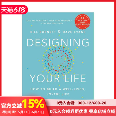 【预售】设计你的生活:如何建立一个幸福快乐的生活 Designing Your Life: How to Build a Well-Lived， Joyful Life 原版英文心