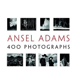 【现货】安塞尔·亚当斯400张摄影 Ansel Adams’400 Photographs 进口原版英文摄影集艺术 善本图书