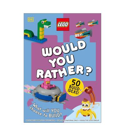 【预售】乐高：你想搭建什么？50+种乐高灵感 LEGO Would You Rather? 50+ Build Ideas 原版英文儿童趣味 善本图书