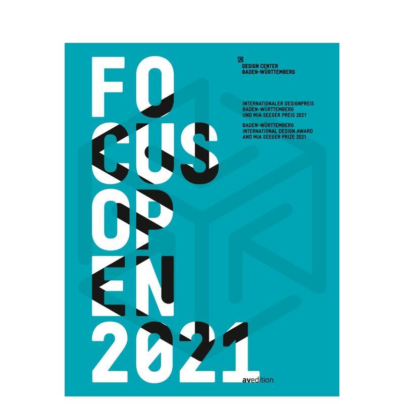 【预售】2021 年焦点开放 德国巴登-符腾堡州国际设计奖 Focus Open 2021 原版英文综合设计