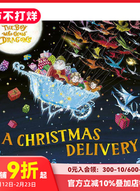 【预售】养龙男孩：圣诞礼物 The Boy Who Grew Dragons: A Christmas Delivery 原版英文儿童绘本 善本图书