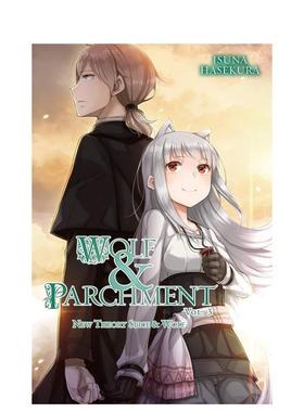 【预售】狼与辛香料 卷3 轻小说 Wolf & Parchment: New Theory Spice & Wolf 支仓冻砂 奇幻恋爱治愈 原版英文文学小说
