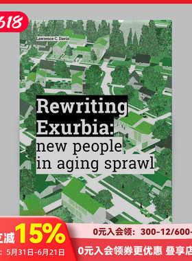 【现货】重述郊区 Rewriting Exurbia 原版英文建筑设计 善本图书