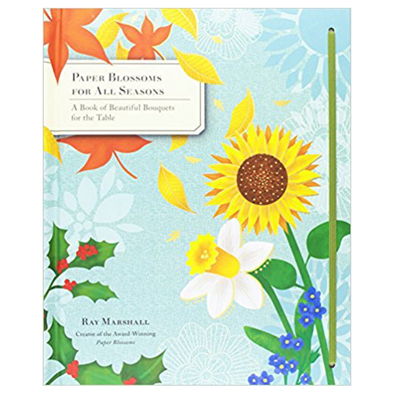 【现货】Paper Blossoms for All Seasons，四季花束 立体书 花卉鲜花的纸上模型 送给爱花人的礼物 英文原版创意图书pop-up