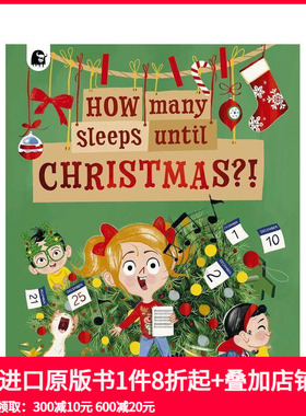 【预售】距离圣诞节还有多久？！ How Many Sleeps Until Christmas?! 原版英文儿童绘本 善本图书