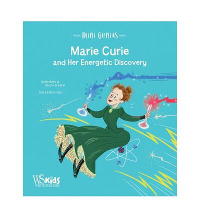 【预售】【小天才】居里夫人与她的能量发现 【Mini Genius】Marie Curie and Her Energetic Discovery 原版英文儿童绘本