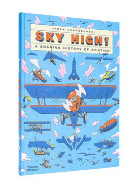 【现货】直飞云霄：翱翔的航空史 Sky High! : A Soaring History of Aviation 原版英文儿童绘本 善本图书