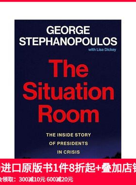 【预售】情况室：危机中总统的内幕故事 The Situation Room: The