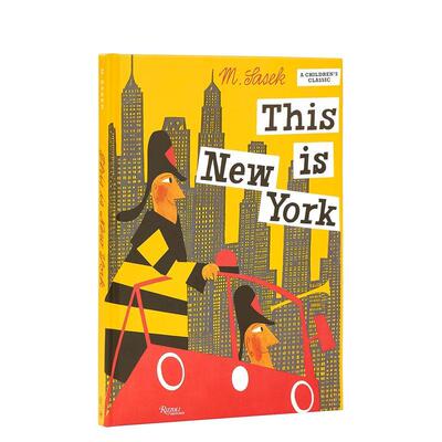 【预售】这就是纽约 【This is . . .】This is New York 原版英文儿童绘本 Miroslav Sasek经典畅金肖系列 全新小开本 善本图书