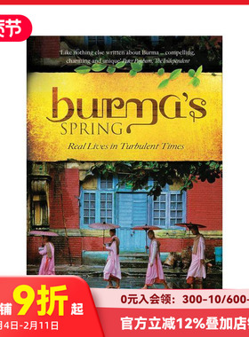 【预售】缅甸之春 Burma's Spring 原版英文人文历史 善本图书