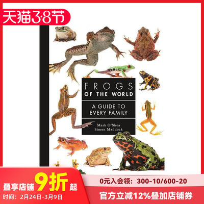 【现货】世界上的青蛙--各科指南 Frogs of the World - A Guide to Every Family 英文原版人文社科 善本图书