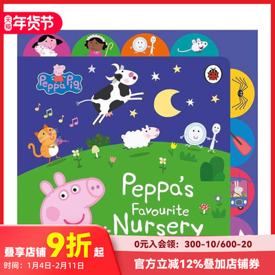 【预售】小猪佩奇：佩奇最喜欢的童谣 Peppa Pig: Peppa’s Favourite Nursery Rhymes 原版英文儿童趣味 善本图书