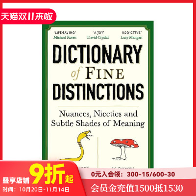 【预售】精微辨析词典：语义的细微差别与精妙之处 Dictionary of Fine Distinctions 原版英文生活综合 英语单词学习