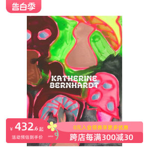 【预售】凯瑟琳·伯尔尼哈特：为什么我的浴室里长出蘑菇？ Katherine Bernhardt原版英文艺术画册画集善本图书