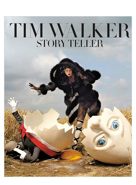 【现货】蒂姆·沃克: 讲故事的人 Tim Walker: Story Teller 英国时尚摄影师作品集摄影书画册 英文原版进口图书
