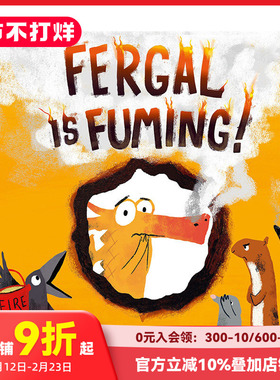 【现货】Fergal Is Fuming!弗加尔在冒烟 愤怒情绪管理 英文原版儿童绘本 3-6岁