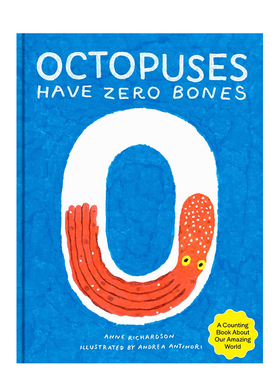 【预售】【意大利插画师Andrea Antinori】章鱼没有骨头 Octopuses Have Zero Bones 进口原版英文儿童绘本 善本图书