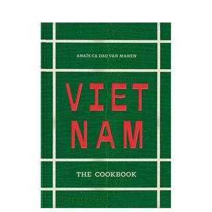 Vietnam 传统菜肴 烹饪书 正宗家庭食谱 英文餐饮生活美食 原版 Cookbook The 越南 预售