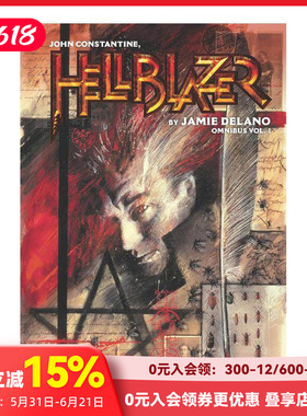 【现货】【DC漫画】约翰-康斯坦丁：地狱使者 杰米德拉诺合集 卷1 John Constantine  Hellblazer by Jamie Delano Omnibus英文