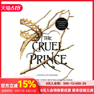 【预售】残酷的王子 【The Folk of the Air】The Cruel Prince 纽约时报畅销奇幻青少年小说 原版英文青少年读物 善本图书
