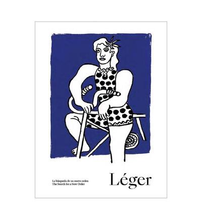 【预售】费尔南德·莱热绘画集：寻找新秩序 Fernand Leger 波普艺