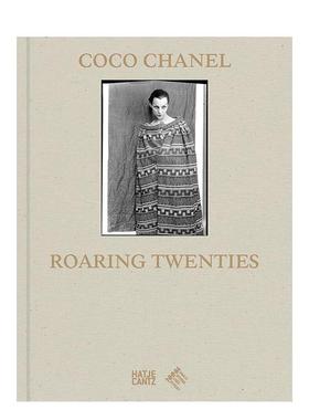 【现货】可可·香奈儿：咆哮的二十年代 Coco Chanel: Roaring Twenties 原版英文时尚设计 黄金时期 设计手稿 珍贵影像